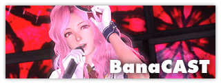 「BanaCAST（バナキャスト）」