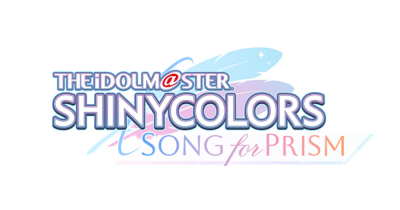 「アイドルマスター シャイニーカラーズ Song for Prism」のタイトルロゴ